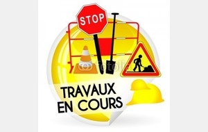 Travaux le Mardi 17 Mai de 08h à 18h